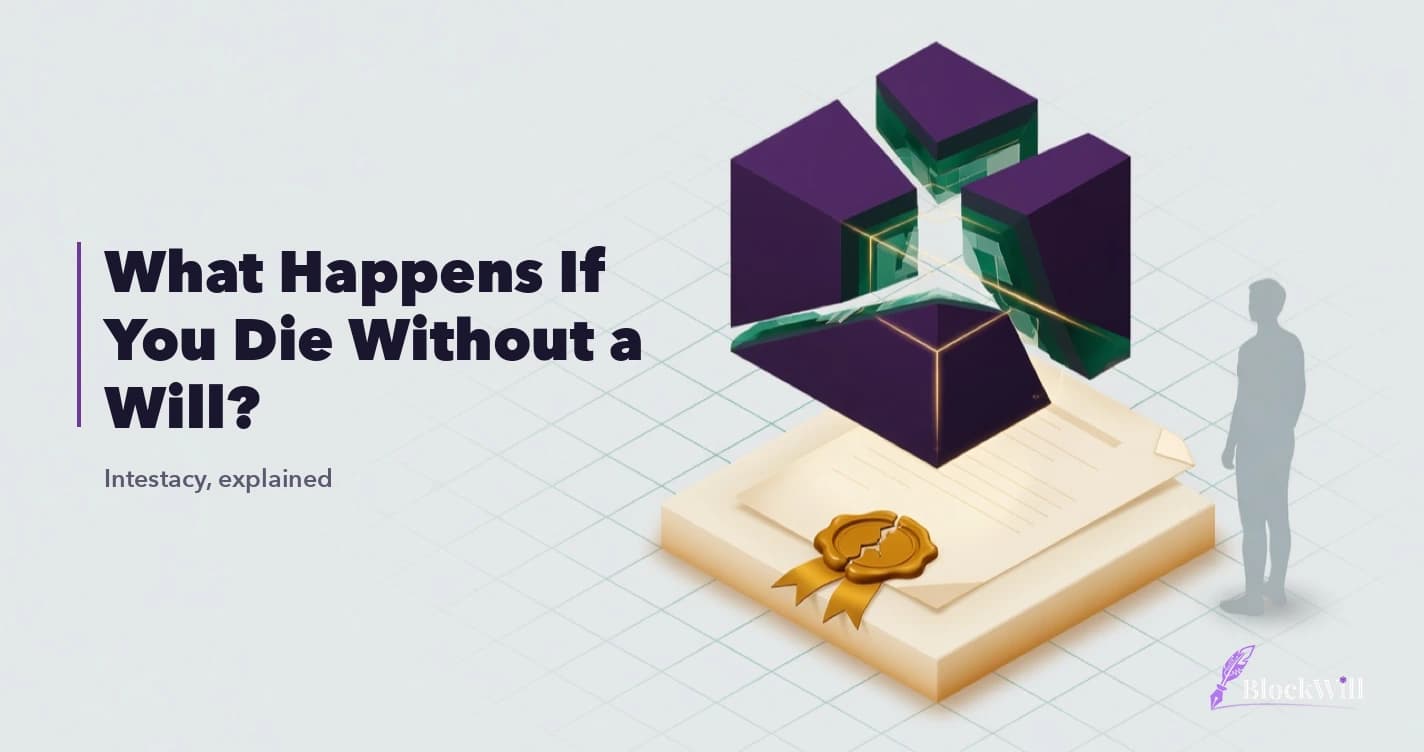 What Happens If You Die Without a Will? (Intestacy 2026)