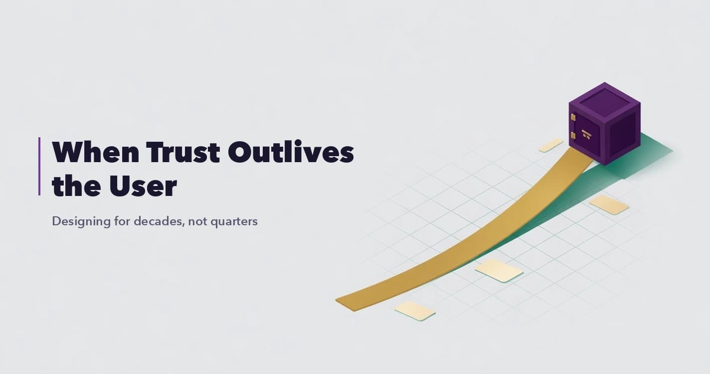 When Trust Outlives the User